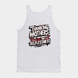 Gratitude and Grace - Celebrating Mothers' Unconditional Love Tank Top